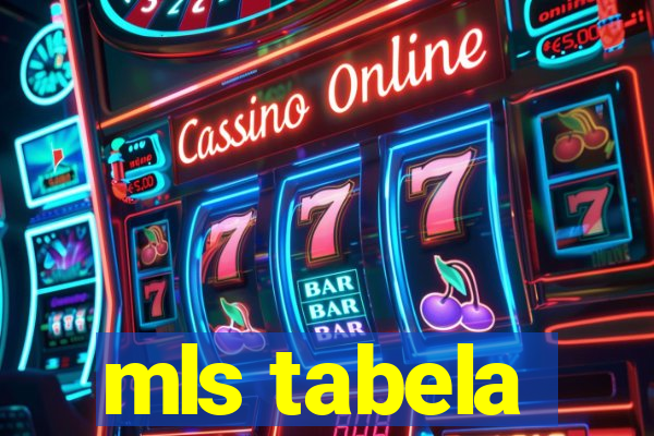 mls tabela